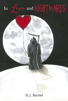 Paperback In Love And Nightmares Book