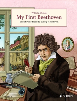 Paperback Beethoven, Arr. Wilhelm: My First Beethoven: Eaiest Piano Pieces Book