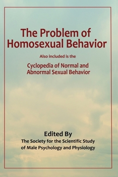 Paperback The Problem of Homosexual Behavior Book