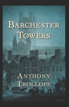Paperback Barchester Towers-Classic Edition(Annotated) Book