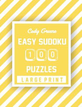 Paperback Cody Greene Easy Sudoku: 100 Puzzles Large Print [Large Print] Book