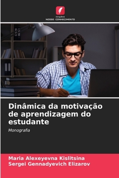 Paperback Dinâmica da motivação de aprendizagem do estudante [Portuguese] Book