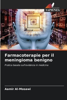 Paperback Farmacoterapie per il meningioma benigno [Italian] Book