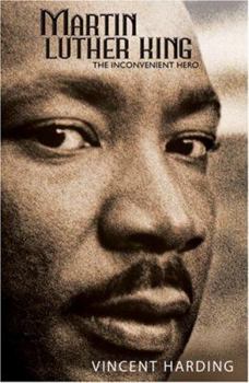 Paperback Martin Luther King: The Inconvenient Hero Book