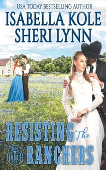 Paperback Resisting the Ranchers Book