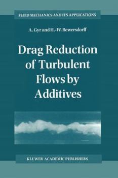 Paperback Drag Reduction of Turbulent Flows by Additives Book