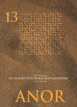 Paperback An Enquiry Into Bukharan Qadimism: Mirza Salim-Bik Book