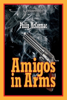 Paperback Amigos in Arms Book