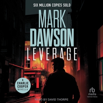 Leverage - Book #8 of the Charlie Cooper Thrillers