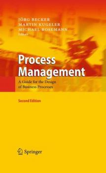 Hardcover Process Management: A Guide for the Design of Business Processes Book