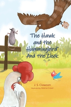 Paperback The Hawk and the Hummingbird(R) And the Clock Book