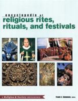 Hardcover Routledge Encyclopedia of Religious Rites, Rituals and Festivals (Religion and Society) Book