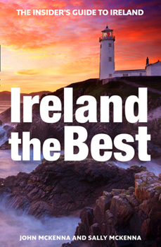 Paperback Ireland the Best: The Insider's Guide to Ireland Book