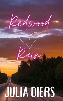 Redwood Rain (The Yeso Valley Romance Series)