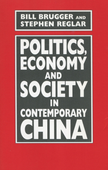 Paperback Politics, Economy, and Society in Contemporary China Book