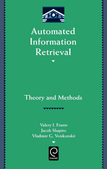 Hardcover Automated Information Retrieval: Theory and Methods Book