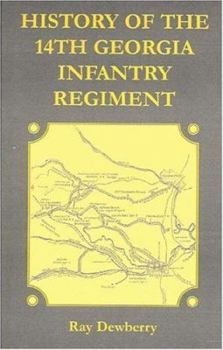 Paperback History of the 14th Georgia Infantry Regiment Book