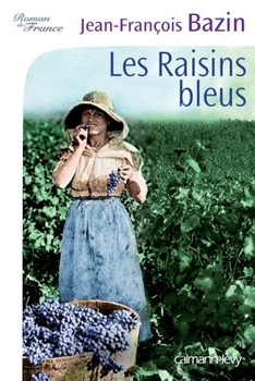 Paperback Les Raisins bleus [French] Book