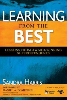 Paperback Learning From the Best: Lessons From Award-Winning Superintendents Book