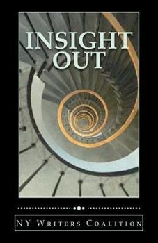 Paperback Insight Out: Writing from the Center for Independence of the Disabled--New York Book