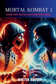 Paperback Mortal Kombat 1: Game Tips Tricks and Strategy Book
