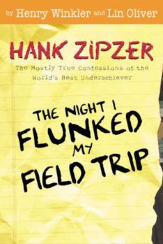 Hardcover The Night I Flunked My Field Trip Book
