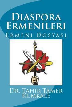 Paperback Diaspora Ermenileri: Ermeni Dosyas? [Turkish] Book