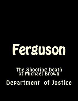 Paperback Ferguson: The Shooting Death of Michael Brown Book