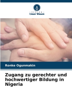 Paperback Zugang zu gerechter und hochwertiger Bildung in Nigeria [German] Book