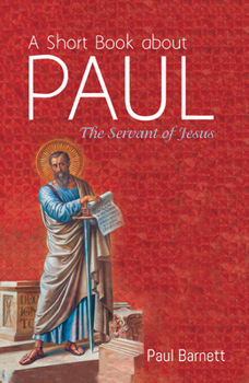 Paperback A Short Book about Paul Book
