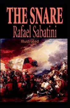 Paperback The Snare Illustrated Book