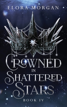 Crowned in Shattered Stars (Beyond the God Sea)