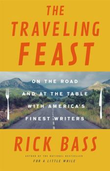 Hardcover The Traveling Feast: On the Road and at the Table with My Heroes Book