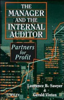 Hardcover The Manager and the Internal Auditor: Partners for Profit Book