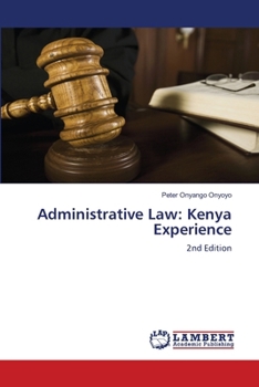 Paperback Administrative Law: Kenya Experience Book
