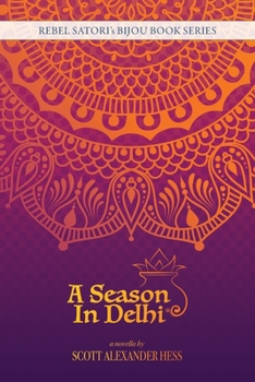 Paperback A Season in Delhi Book