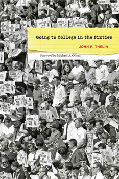 Paperback Going to College in the Sixties Book