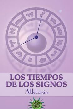 Paperback Los tiempos de los signos [Spanish] Book