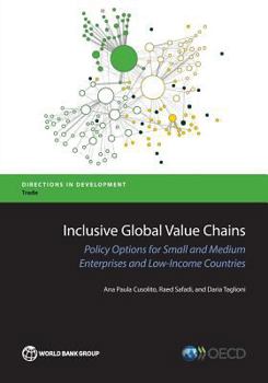 Paperback Inclusive Global Value Chains: Policy Options for Small and Medium Enterprises and Low-Income Countries Book