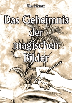 Paperback Das Geheimnis der magischen Bilder [German] Book