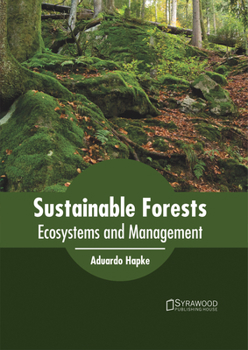 Hardcover Sustainable Forests: Ecosystems and Management Book