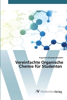 Paperback Vereinfachte Organische Chemie für Studenten [German] Book