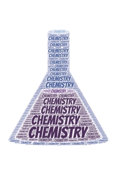 Chemistry: Notebook, Journal Dot grid, Dotted, Dot 120 Pages DIN A5 (6x9 inches) Notes, Drawings, Planer, Diary, Organization Word Cloud Present