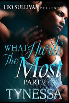 Paperback What Hurts the Most 2 Book