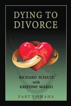 Paperback Dying to Divorce: Part I: Omaha Book