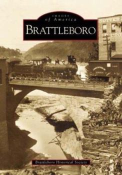 Brattleboro - Book  of the Images of America: Vermont