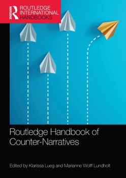 Paperback Routledge Handbook of Counter-Narratives Book
