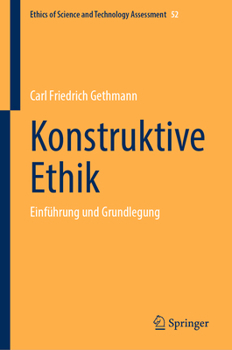 Hardcover Konstruktive Ethik: Einführung Und Grundlegung [German] Book