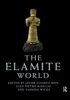 Paperback The Elamite World Book