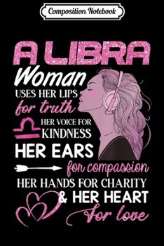 Paperback Composition Notebook: A libra Woman Birthday libraZodiac awesome gift Journal/Notebook Blank Lined Ruled 6x9 100 Pages Book